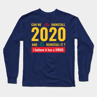 Reinstall 2020 Long Sleeve T-Shirt